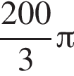  дробь: чис­ли­тель: 200, зна­ме­на­тель: 3 конец дроби Пи 