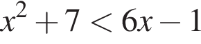 x в квад­ра­те плюс 7 мень­ше 6x минус 1