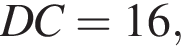 DC=16,
