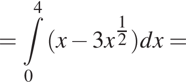 = при­над­ле­жит t пре­де­лы: от 0 до 4, левая круг­лая скоб­ка x минус 3x в сте­пе­ни левая круг­лая скоб­ка дробь: чис­ли­тель: 1, зна­ме­на­тель: 2 конец дроби пра­вая круг­лая скоб­ка пра­вая круг­лая скоб­ка dx =