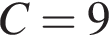 C=9