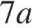 7a