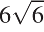 6 ко­рень из 6 